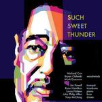Such Sweet Thunder: Tribute to Duke Ellington