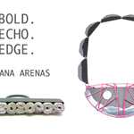 BOLD.ECHO.EDGE - A Solo Exhibition By Eliana Arenas