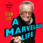 *Online* Event: The Amazing Story of Stan Lee and the Marvel Universe Pop Culture Phenomenon—with Historian Danny Fingeroth