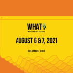 What? Music and Arts Festival 2021