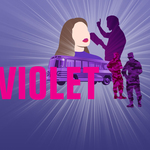 Event photo for: Violet: the musical