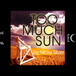 Event photo for: Too Much Sun