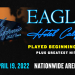 Event photo for: Eagles - Hotel California Tour