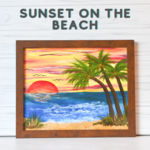 "Sunset on the Beach" Canvas Painting @ Studio 614