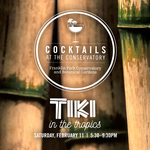 Cocktails at the Conservatory- Tiki in the Tropics 