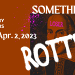 Event photo for: Something Rotten