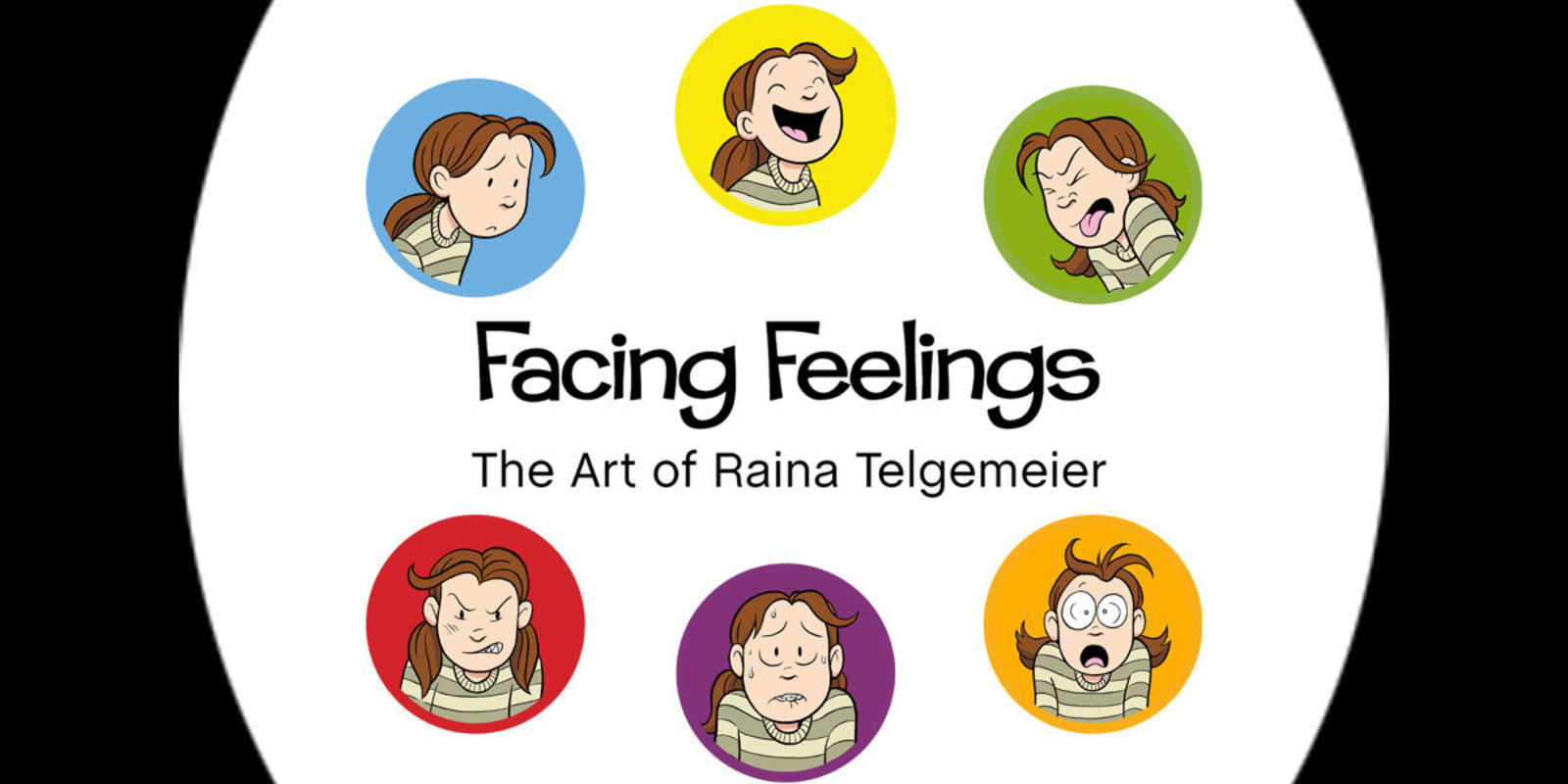 Arts in Ohio | Facing Feelings: The Art of Raina Telgemeier