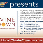 Event photo for: Wine Down Wednesdays - The Lincoln Patio Jazz Series: Bobby Floyd Trio