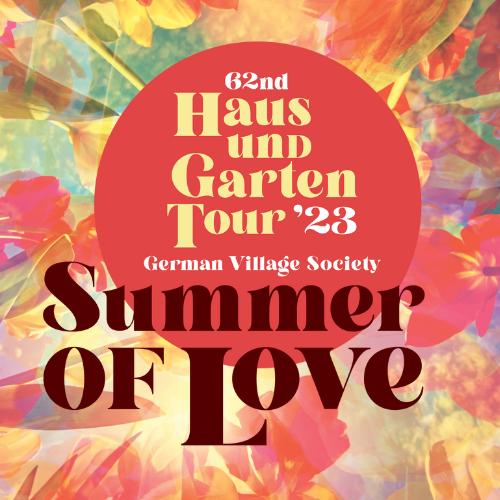 62nd Annual German Village Haus & Garten Tour