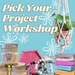 "Pick Your Project" Open Workshop @ Studio 614
