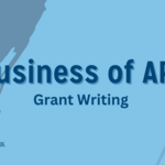 Event photo for: Business of Art: Grant Writing Workshop