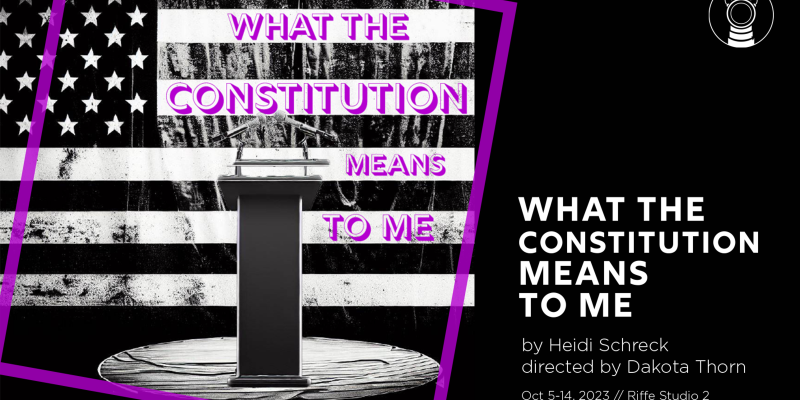 Available Light presents "What The Constitution Means to Me" by Heidi Schreck