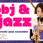 Event photo for: PBJ & Jazz: We Create Jazz Ensemble