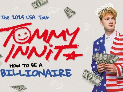 AEG Presents TommyInnit: How To Be A Billionaire
