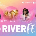 RiverFest 2024: Cory Asbury, CAIN, Blessing Offor, Natalie Layne