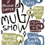 Mug Show at Mission Coffee -- Pottery demos and pop-up