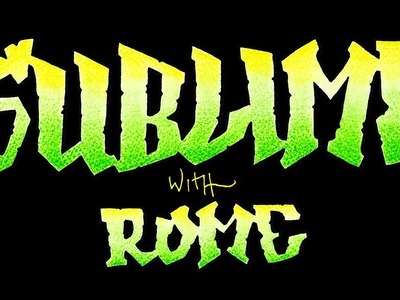 Sublime with Rome: The Farewell Tour