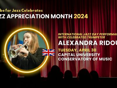 International Jazz Day Performance by Trumpeter Alexandra Ridout