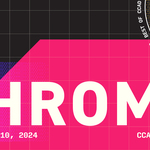 2024 Chroma: Best of CCAD