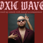 Toxic Waves starring Justin Golak at MadLab for the Columbus Comedy Festival
