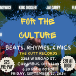 For The Culture: Beats, Rhymes, and Mics