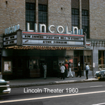 Kojo Photos: LINCOLN THEATER 1960