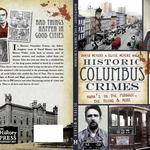 Elise Meyers Walker: Historic Columbus Crimes